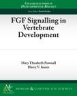 Image for FGF Signalling in Vertebrate Development