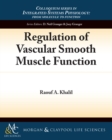 Image for Regulation of Vascular Smooth Muscle Function