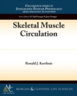 Image for Skeletal Muscle Circulation