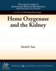 Image for Heme Oxygenase and the Kidney
