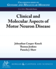 Image for Clinical and Molecular Aspects of Motor Neuron Disease