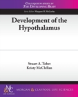 Image for Development of the Hypothalamus