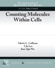 Image for Counting Molecules Within Cells