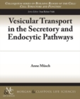 Image for Vesicular Transport in the Secretory and Endocytic Pathways