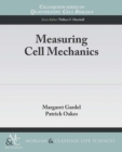 Image for Measuring Cell Mechanics