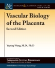 Image for Vascular Biology of the Placenta