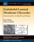 Image for Endothelial Luminal Membrane-Glycocalyx