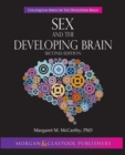 Image for Sex and the Developing Brain