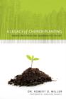 Image for A Legacy of Church Planting : Passing Truth from One Generation to the Next
