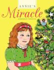 Image for Annie&#39;s Miracle
