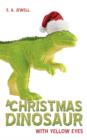 Image for A Christmas Dinosaur