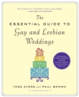 Image for The essential guide to gay and lesbian weddings