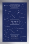 Image for We Are All Stardust
