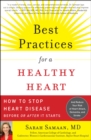 Image for Best Practices for a Healthy Heart: How to Stop Heart Disease Before or After It Starts