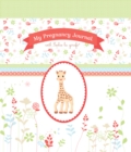 Image for My Pregnancy Journal with Sophie la Girafe