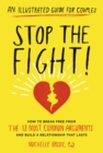 Image for Stop the Fight!: An Illustrated Guide for Couples