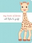 Image for My Book of Firsts with Sophie la girafe(R)