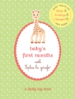Image for Baby&#39;s First Months with Sophie la Girafe