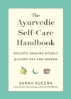 Image for The Ayurvedic Self-Care Handbook