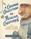 Image for A Curious Collection of Peculiar Creatures