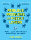 Image for Perilous Problems for Puzzle Lovers