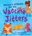 Image for Maxine s Critters Get the Vaccine Jitters