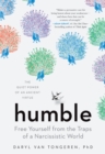 Image for Humble : Free Yourself from the Traps of a Narcissistic World