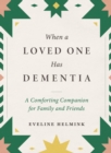 Image for When a Loved One Has Dementia