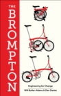 Image for The Brompton : Engineering for Change