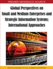 Image for Global Perspectives on Small and Medium Enterprises and Strategic Information Systems; International Approaches