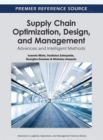 Image for Supply chain optimization, design, and management: advances and intelligent methods