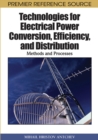 Image for Technologies for Electrical Power Conversion, Efficiency, and Distribution