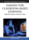 Image for Gaming for Classroom-Based Learning