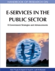 Image for Handbook of research on e-services in the public sector: e-government strategies and advancements