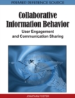 Image for Collaborative information behavior: user engagement and communication sharing