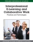 Image for Interprofessional E-Learning and Collaborative Work