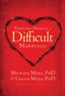 Image for Thriving Despite a Difficult Marriage