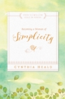 Image for Becoming a Woman of Simplicity