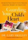 Image for Guarding Your Child&#39;s Heart DVD