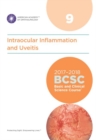 Image for 2017-2018 Basic and Clinical Science Course (BCSC): Section 9: Intraocular Inflammation and Uveitis