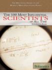 Image for Britannica Guide to the 100 Most Influential Scientists of All Time