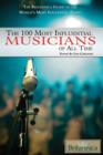 Image for Britannica Guide to the 100 Most Influential Musicians of All Time