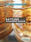 Image for Battling and Managing Disease
