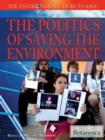 Image for Politics of Saving the Environment