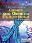 Image for A closer look at genes and genetic engineering