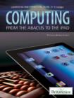 Image for Computing: from the abacus to the iPad