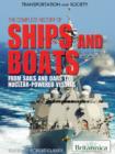 Image for The complete history of ships and boats: from sails and oars to nuclear-powered vessels