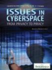 Image for Issues in cyberspace: from privacy to piracy