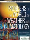 Image for Pioneers in the World of Weather and Climatology