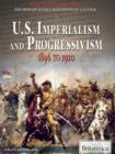 Image for U.S. Imperialism and Progressivism